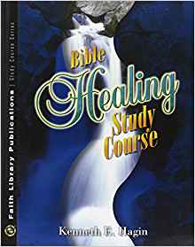Bible Healing Study Course PB - Kenneth E Hagin